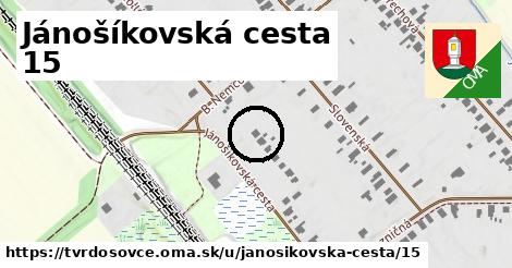 Jánošíkovská cesta 15, Tvrdošovce