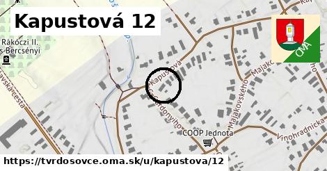 Kapustová 12, Tvrdošovce