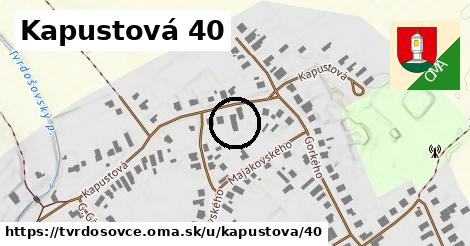 Kapustová 40, Tvrdošovce