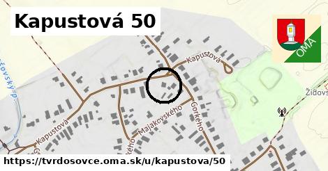 Kapustová 50, Tvrdošovce