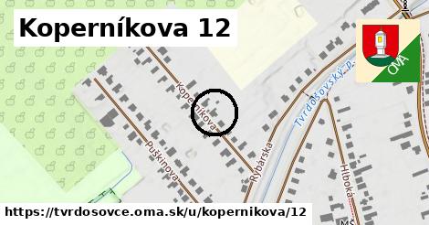 Koperníkova 12, Tvrdošovce