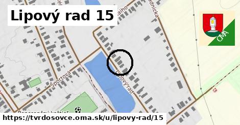 Lipový rad 15, Tvrdošovce