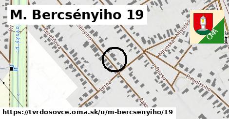 M. Bercsényiho 19, Tvrdošovce