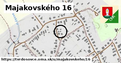 Majakovského 16, Tvrdošovce