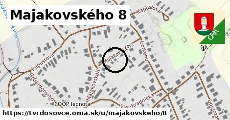 Majakovského 8, Tvrdošovce