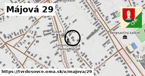 Májová 29, Tvrdošovce