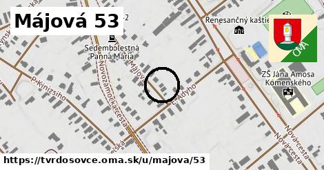 Májová 53, Tvrdošovce