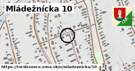 Mládežnícka 10, Tvrdošovce