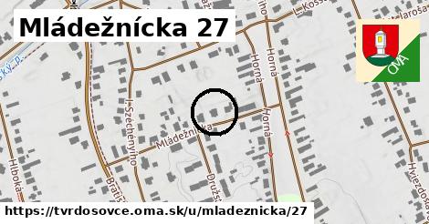 Mládežnícka 27, Tvrdošovce