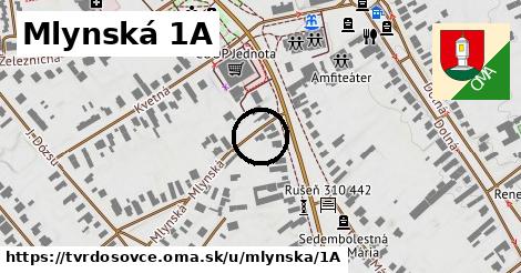 Mlynská 1A, Tvrdošovce