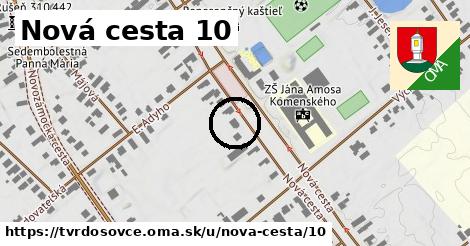 Nová cesta 10, Tvrdošovce