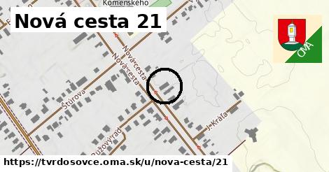 Nová cesta 21, Tvrdošovce