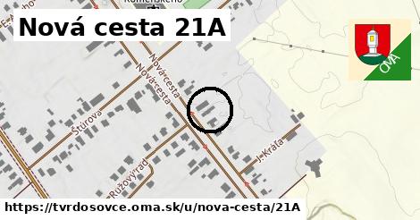 Nová cesta 21A, Tvrdošovce