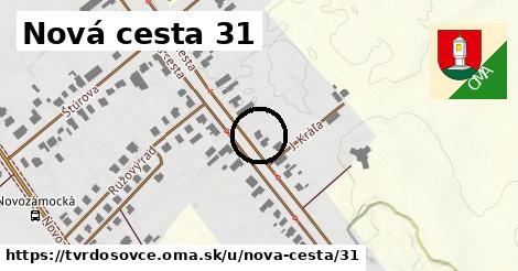 Nová cesta 31, Tvrdošovce