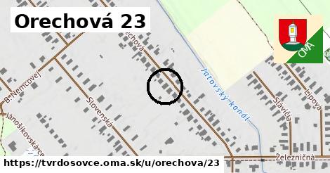 Orechová 23, Tvrdošovce