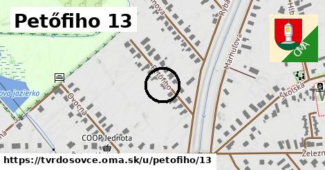 Petőfiho 13, Tvrdošovce