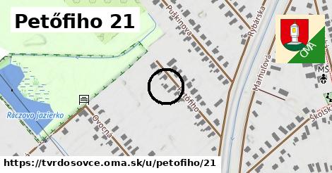 Petőfiho 21, Tvrdošovce