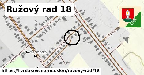 Ružový rad 18, Tvrdošovce