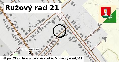 Ružový rad 21, Tvrdošovce