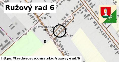 Ružový rad 6, Tvrdošovce