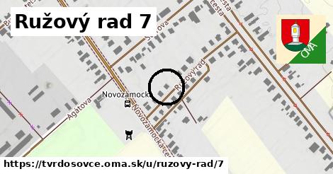 Ružový rad 7, Tvrdošovce