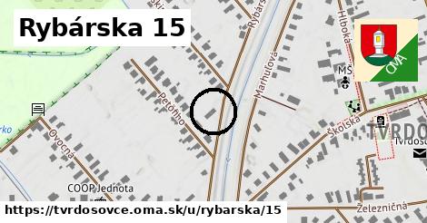 Rybárska 15, Tvrdošovce