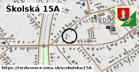 Školská 15A, Tvrdošovce