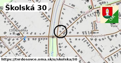 Školská 30, Tvrdošovce