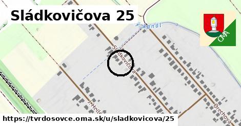 Sládkovičova 25, Tvrdošovce