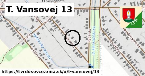 T. Vansovej 13, Tvrdošovce