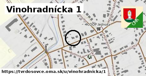 Vinohradnícka 1, Tvrdošovce