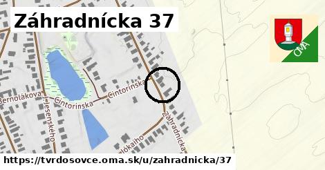 Záhradnícka 37, Tvrdošovce