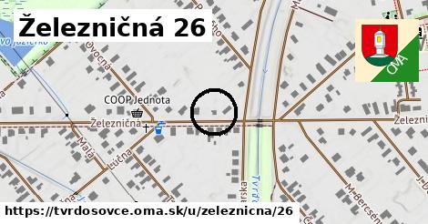 Železničná 26, Tvrdošovce