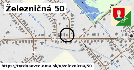 Železničná 50, Tvrdošovce