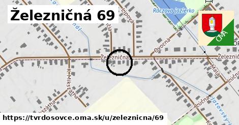 Železničná 69, Tvrdošovce