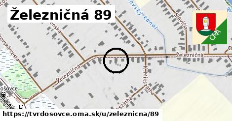 Železničná 89, Tvrdošovce