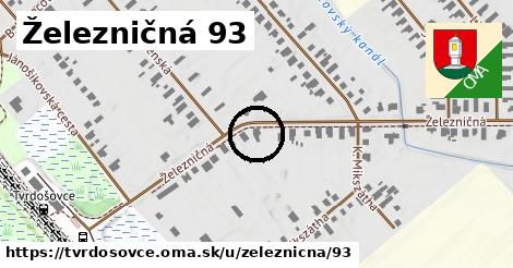 Železničná 93, Tvrdošovce