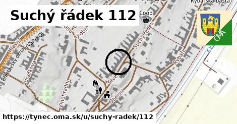 Suchý řádek 112, Týnec