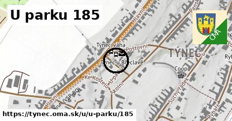 U parku 185, Týnec