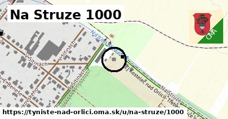 Na Struze 1000, Týniště nad Orlicí