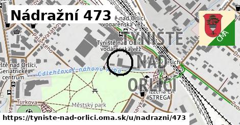 Nádražní 473, Týniště nad Orlicí