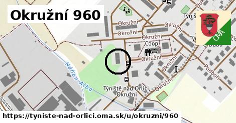 Okružní 960, Týniště nad Orlicí