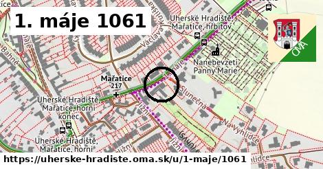 1. máje 1061, Uherské Hradiště