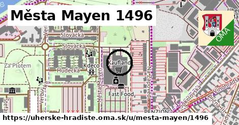 Města Mayen 1496, Uherské Hradiště