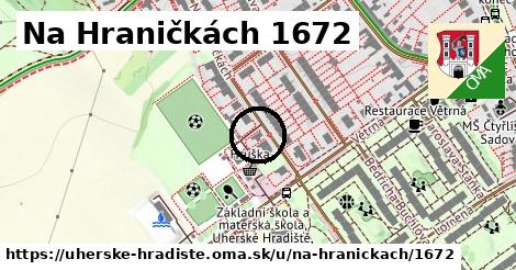 Na Hraničkách 1672, Uherské Hradiště