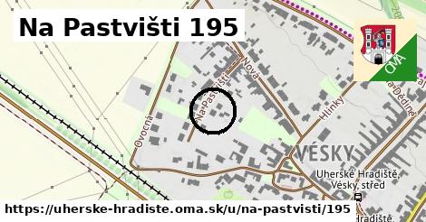 Na Pastvišti 195, Uherské Hradiště