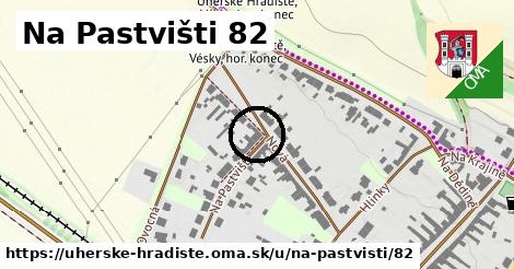 Na Pastvišti 82, Uherské Hradiště