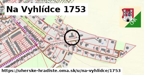 Na Vyhlídce 1753, Uherské Hradiště