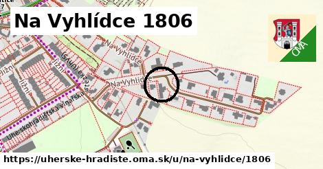 Na Vyhlídce 1806, Uherské Hradiště