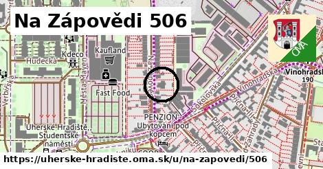 Na Zápovědi 506, Uherské Hradiště